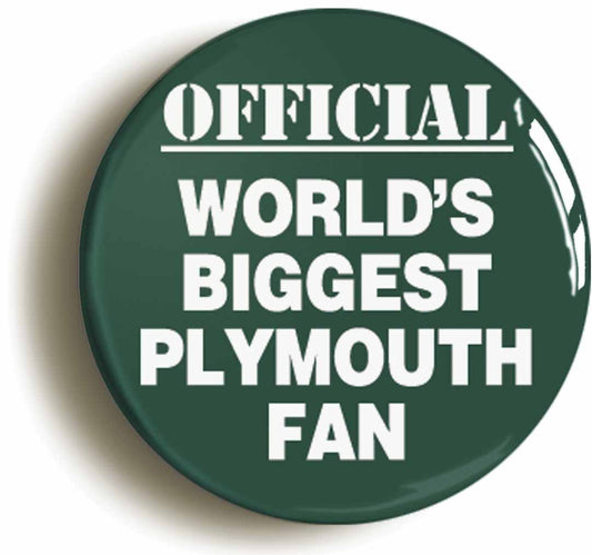 A picture of the front of the product, titled World's Biggest Plymouth Fan Button Pin Badge