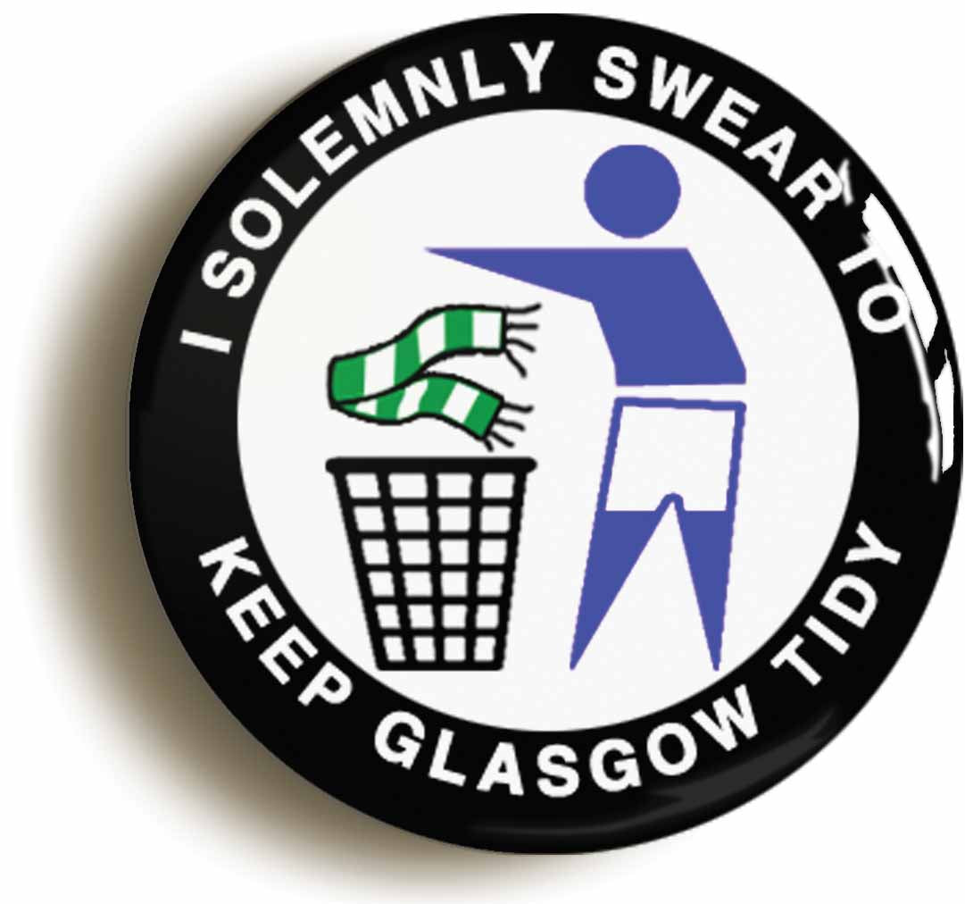 A picture of the front of the product, titled I Solemnly Swear To Keep Glasgow Tidy - R Circular 50mm Fridge Magnet