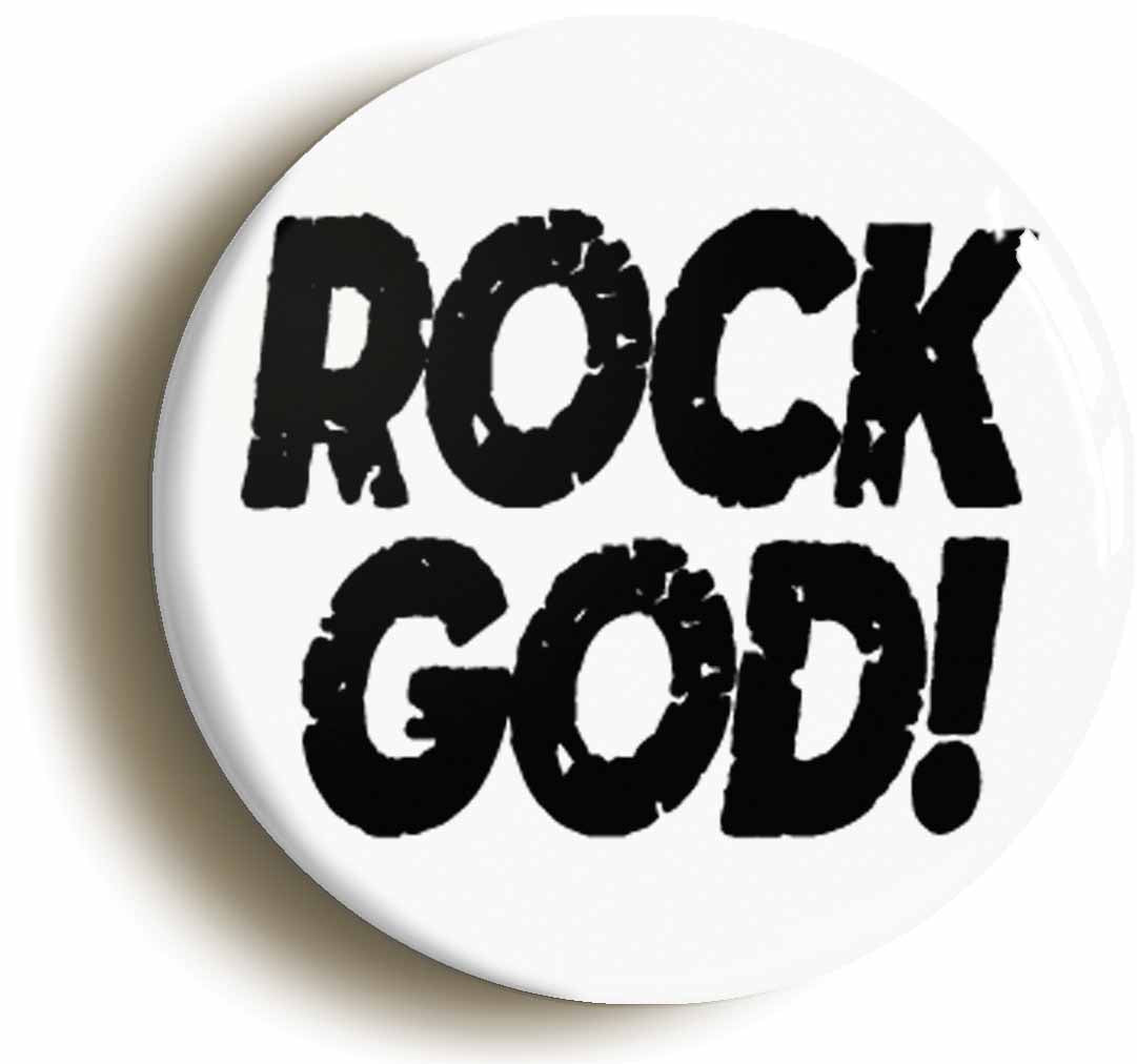 A picture of the front of the product, titled Rock God Funny Button Pin Badge