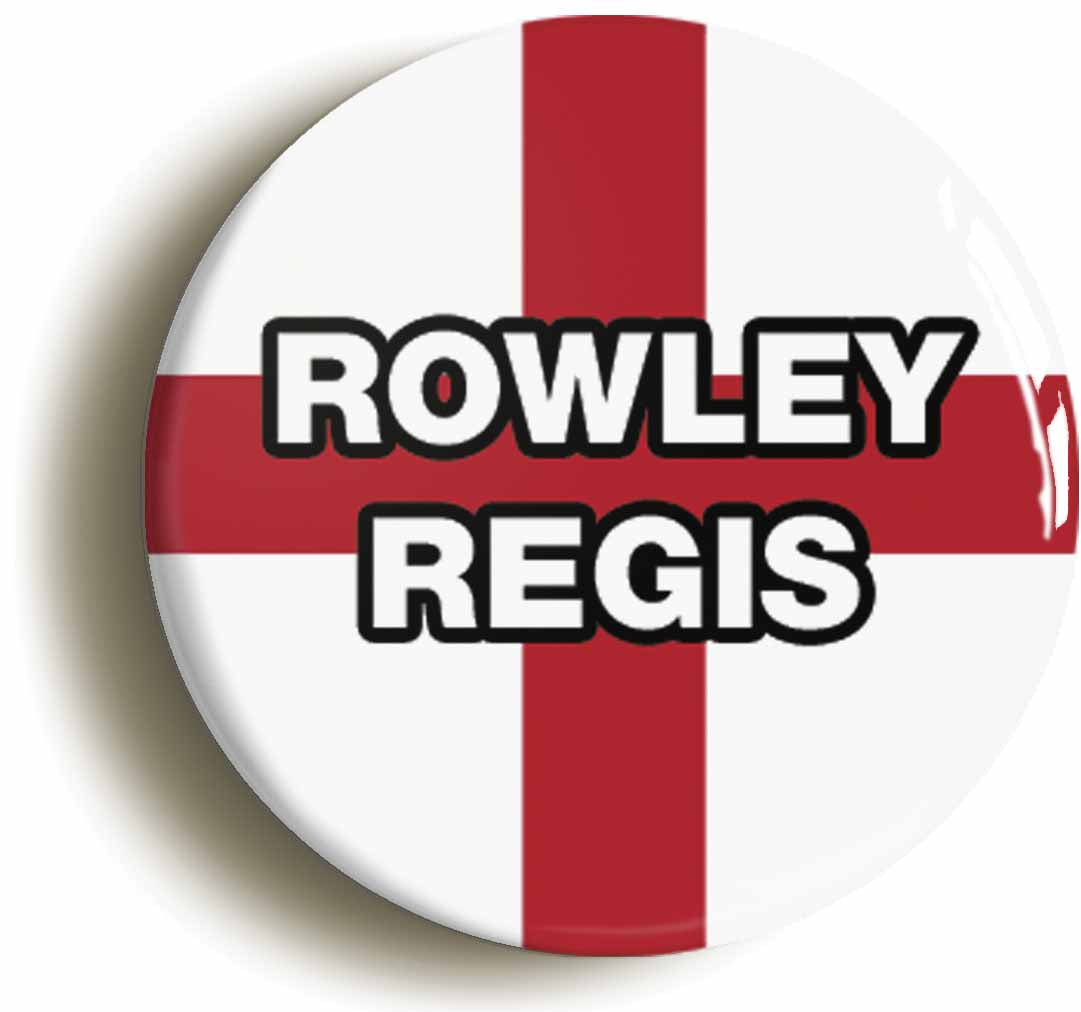 A picture of the front of the product, titled Rowley Regis England Flag Circular 50mm Fridge Magnet
