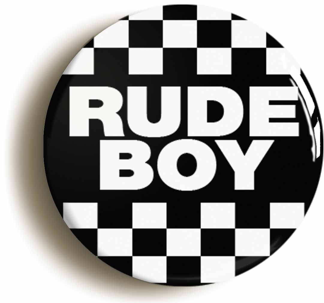 A picture of the front of the product, titled Rude Boy Ska Mod Seventies Button Pin Badge