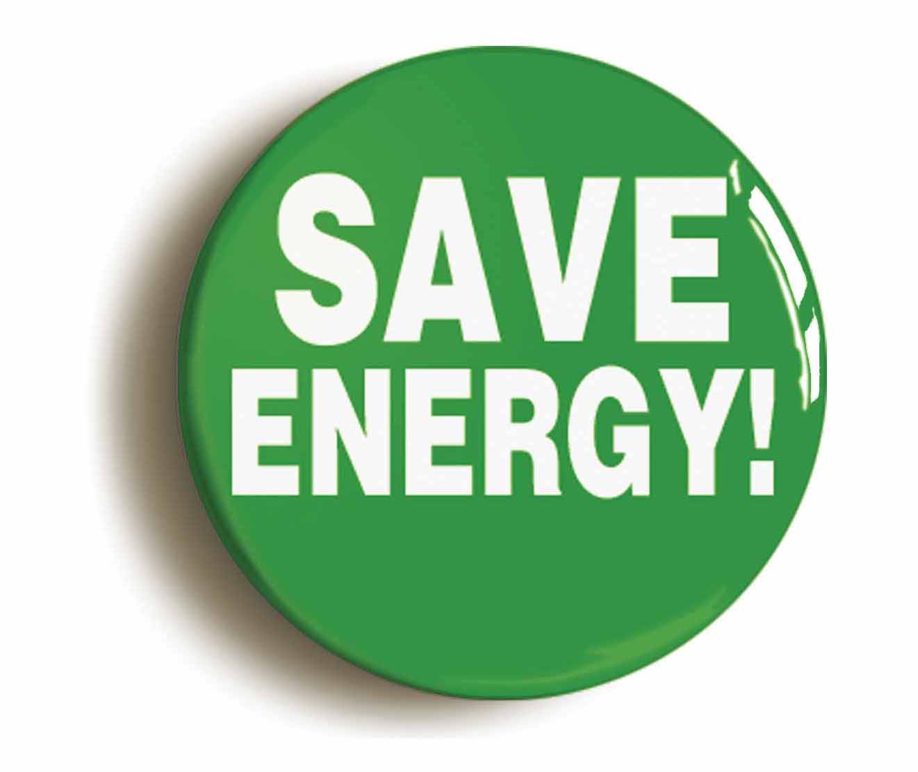A picture of the front of the product, titled Save Energy Ecology Green Button Pin Badge