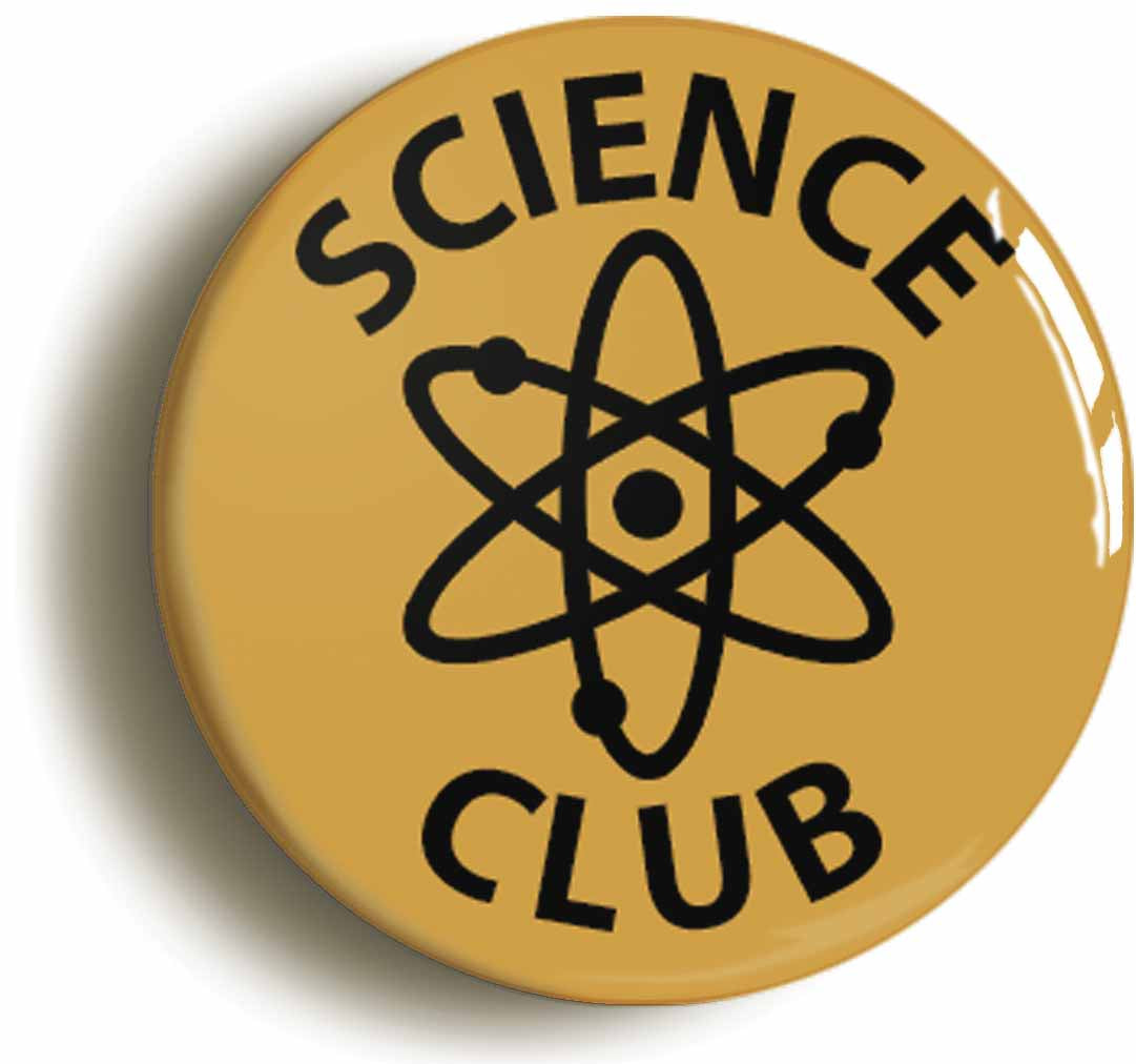 A picture of the front of the product, titled Science Club Button Pin Badge