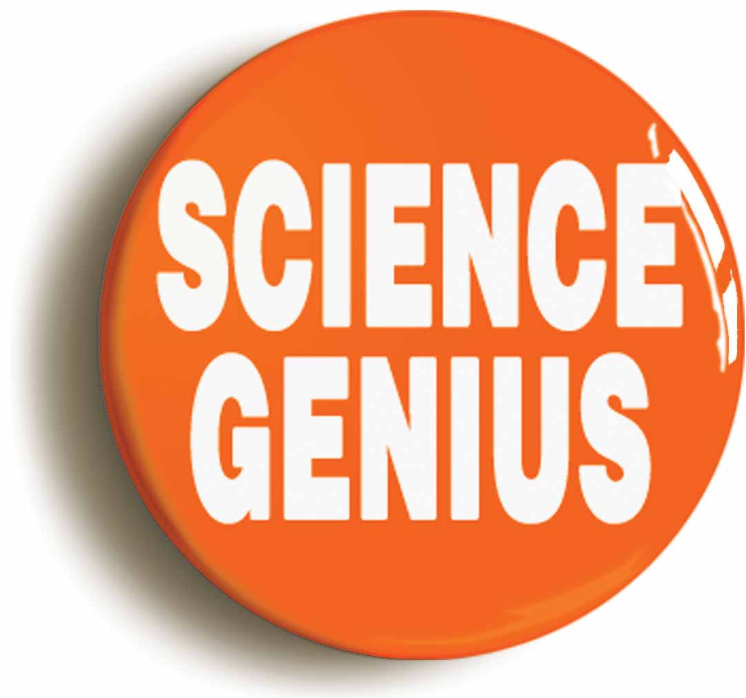 A picture of the front of the product, titled Science Genius Orange Button Pin Badge