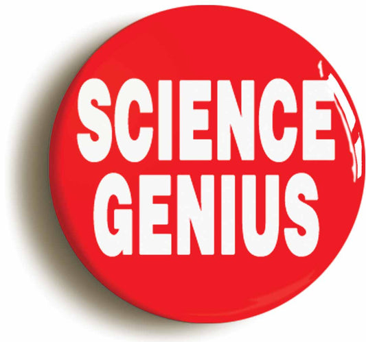 A picture of the front of the product, titled Science Genius Red Button Pin Badge