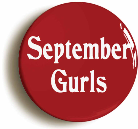 A picture of the front of the product, titled September Gurls Big Star Button Pin Badge