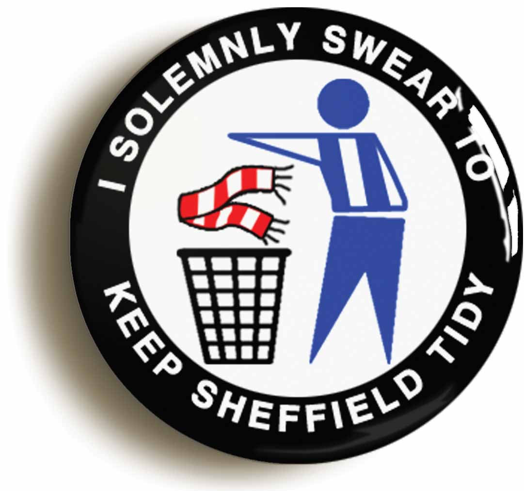 A picture of the front of the product, titled I Solemnly Swear To Keep Sheffield Tidy - Wednesday Button Pin Badge