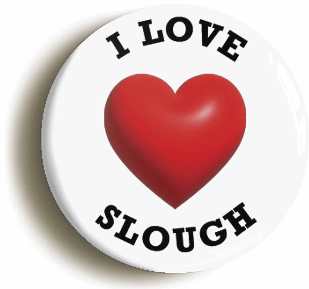 A picture of the front of the product, titled I Heart Love Slough Location Button Pin Badge