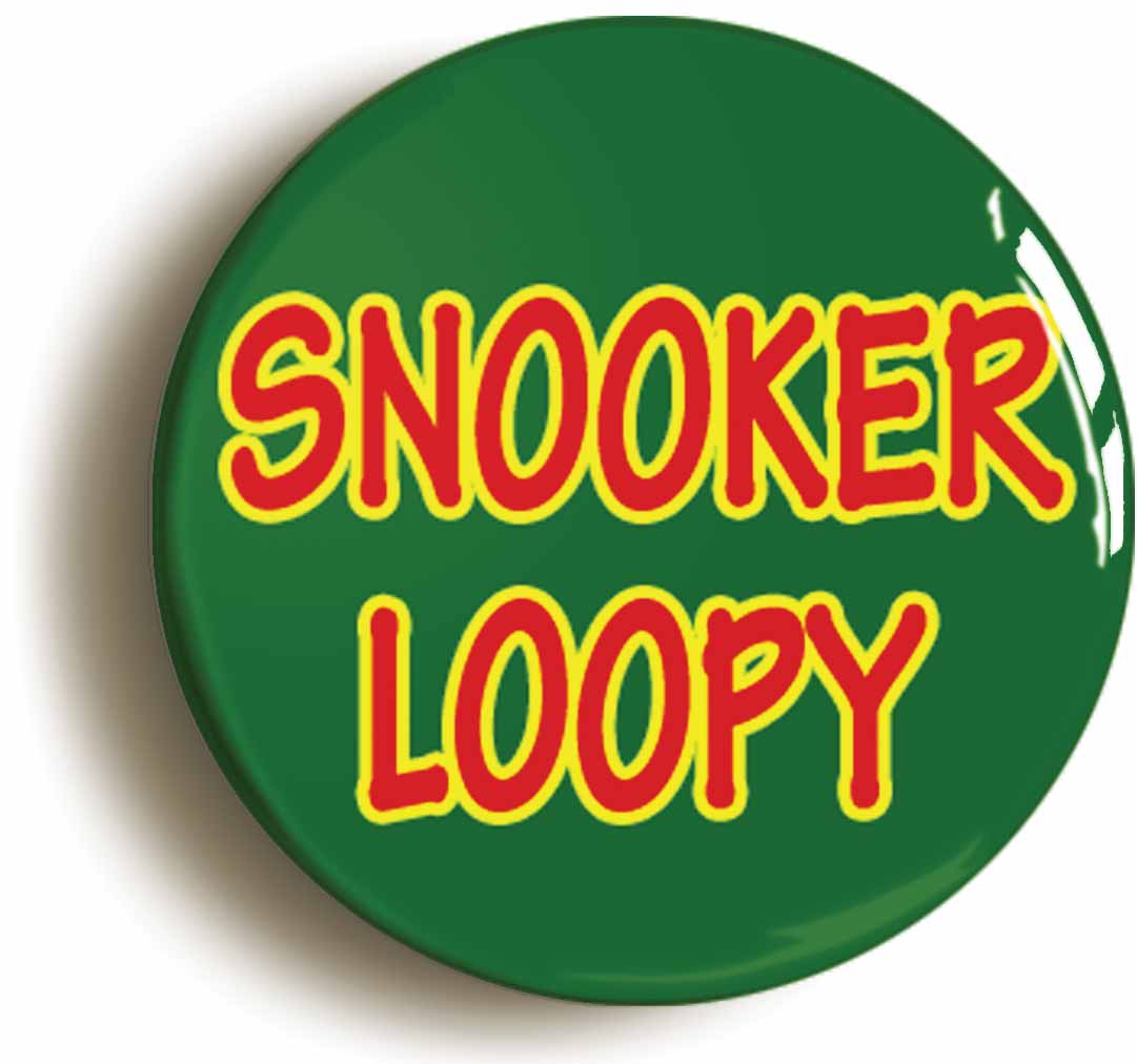 A picture of the front of the product, titled Snooker Loopy Button Pin Badge