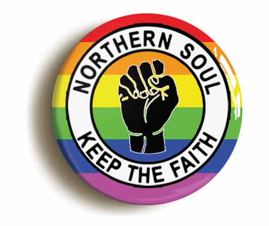 A picture of the front of the product, titled Northern Soul Pride LGBTQ Diversity Button Pin Badge