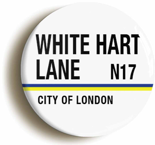 A picture of the front of the product, titled White Hart Lane N17 London Road Sign Circular 50mm Fridge Magnet