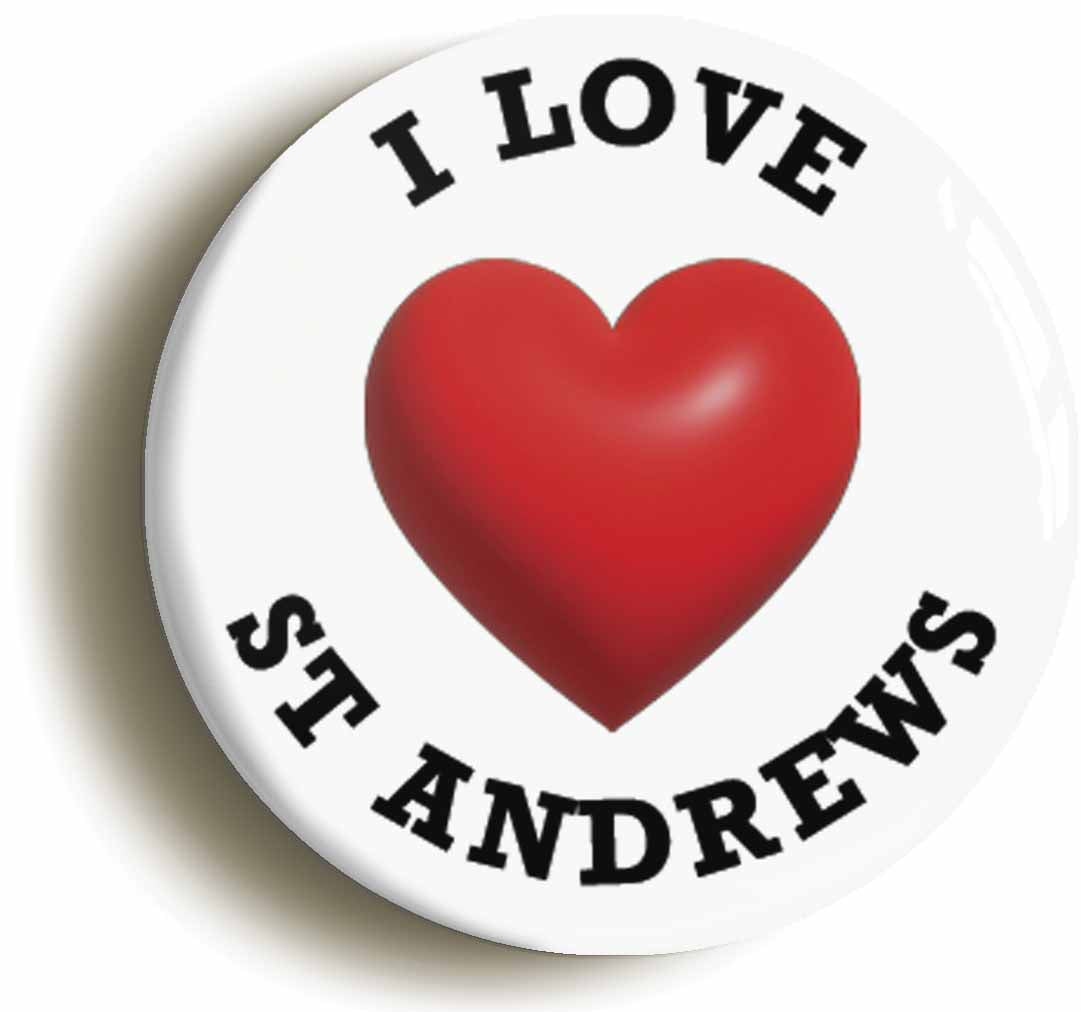 A picture of the front of the product, titled I Heart Love St Andrews Location Circular 50mm Fridge Magnet