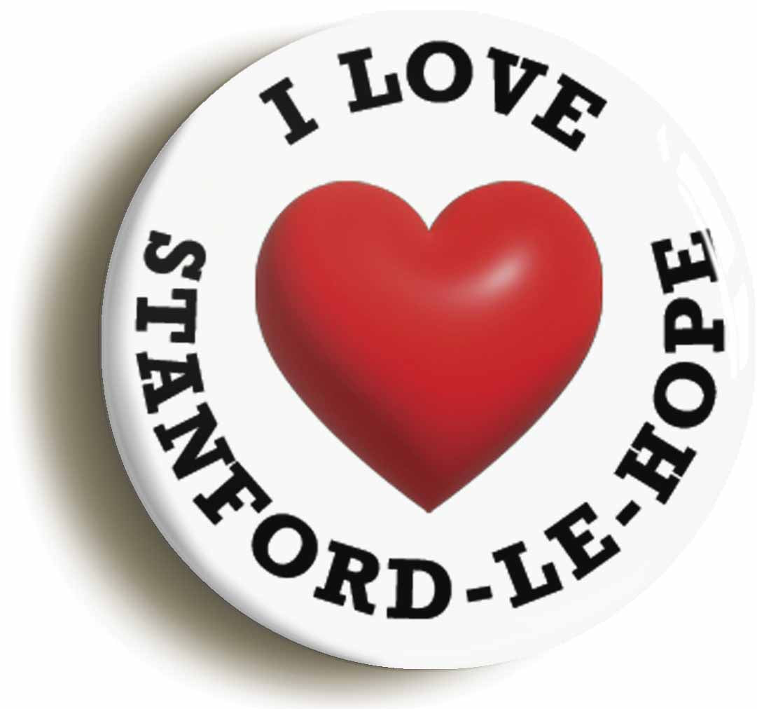 A picture of the front of the product, titled I Heart Love Stanford-Le-Hope Location Button Pin Badge