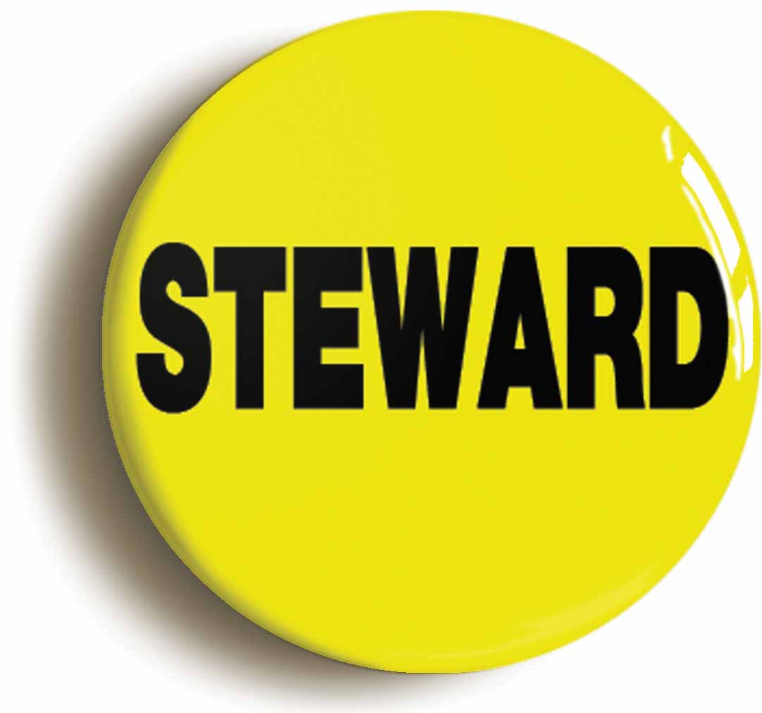 A picture of the front of the product, titled Steward Button Pin Badge
