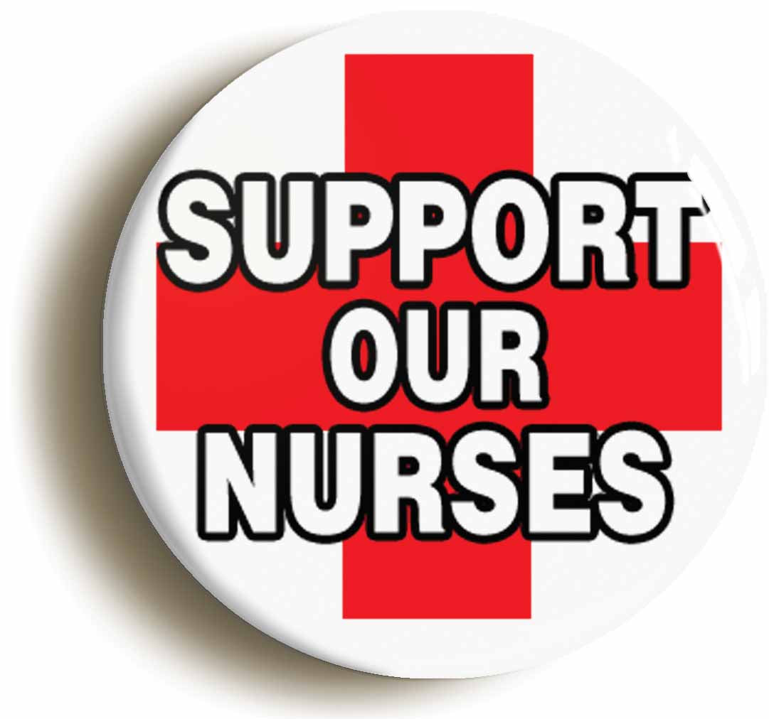 A picture of the front of the product, titled Support Our Nurses Button Pin Badge