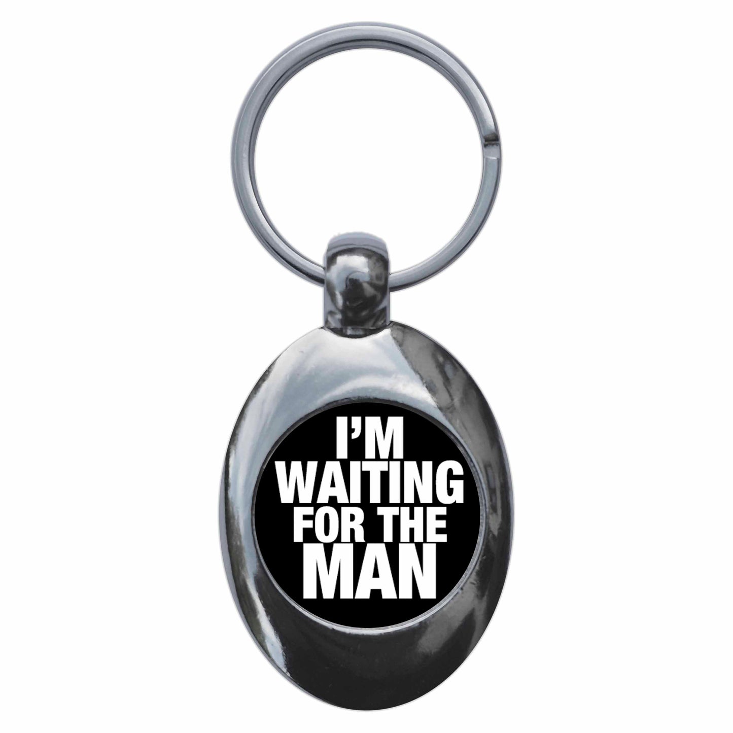 A picture of the front of the product, titled I'm Waiting For The Man Metal Keyring With Trolley Coin