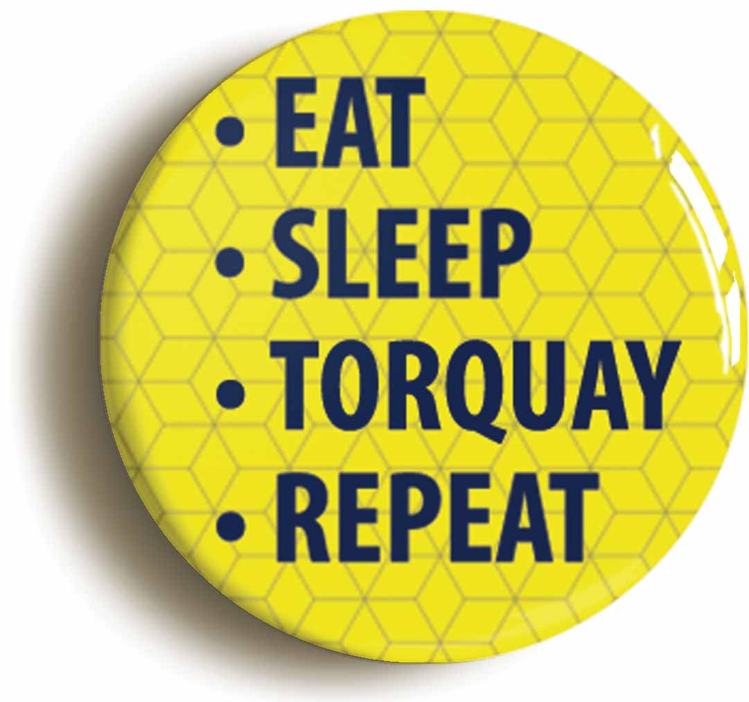 A picture of the front of the product, titled Eat Sleep Torquay Repeat Circular 50mm Fridge Magnet