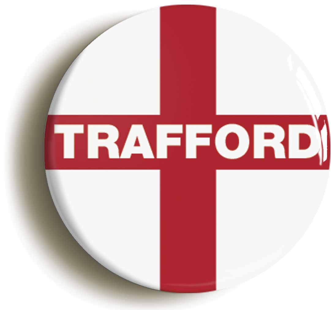 A picture of the front of the product, titled Trafford England Flag Circular 50mm Fridge Magnet