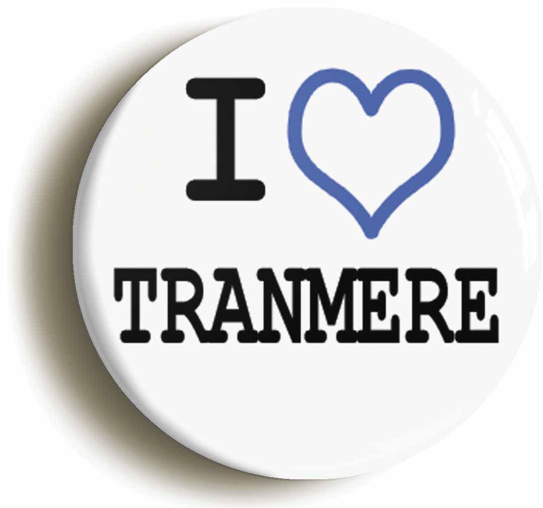 I Heart Love Tranmere Button Pin Badge