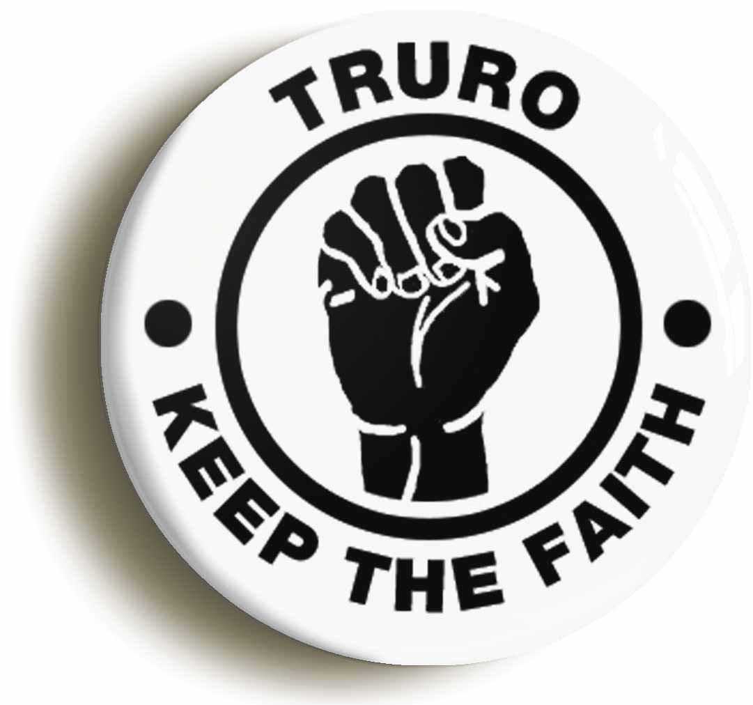 A picture of the front of the product, titled Truro Keep The Faith Button Pin Badge