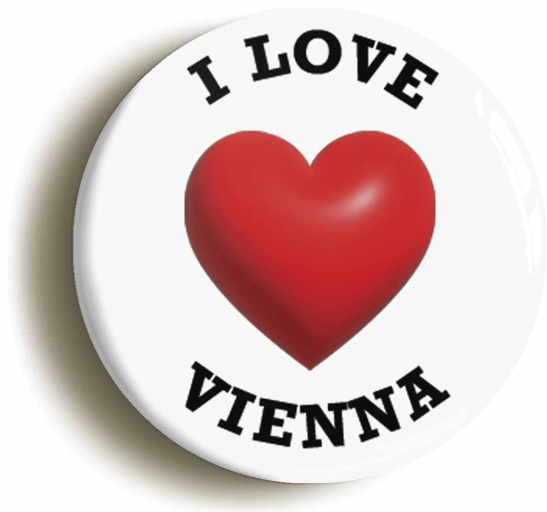 A picture of the front of the product, titled I Heart Love Vienna Location Button Pin Badge