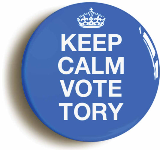 A picture of the front of the product, titled Keep Calm Vote Tory Conservative Button Pin Badge