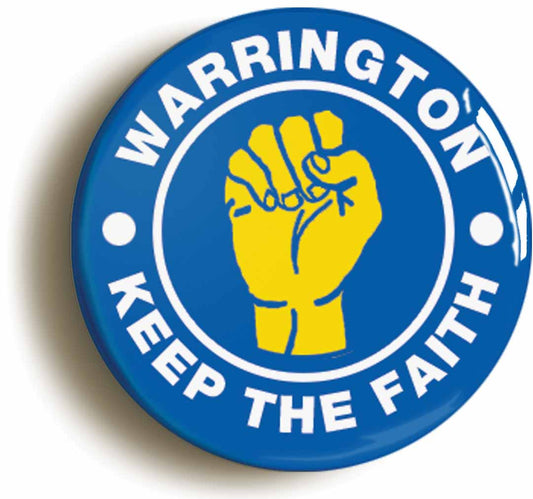 A picture of the front of the product, titled Warrington Keep The Faith Northern Soul Circular 50mm Fridge Magnet