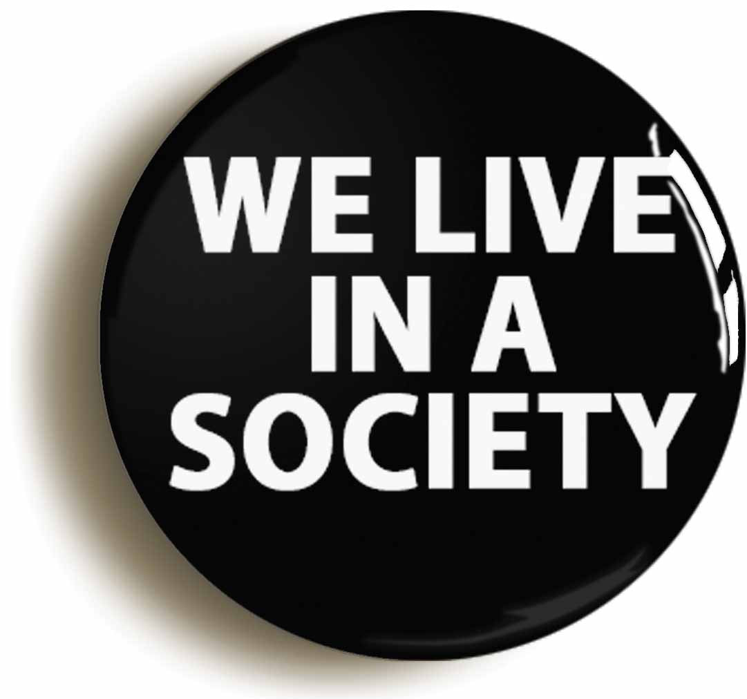 A picture of the front of the product, titled We Live In A Society Metal Keyring With Trolley Coin