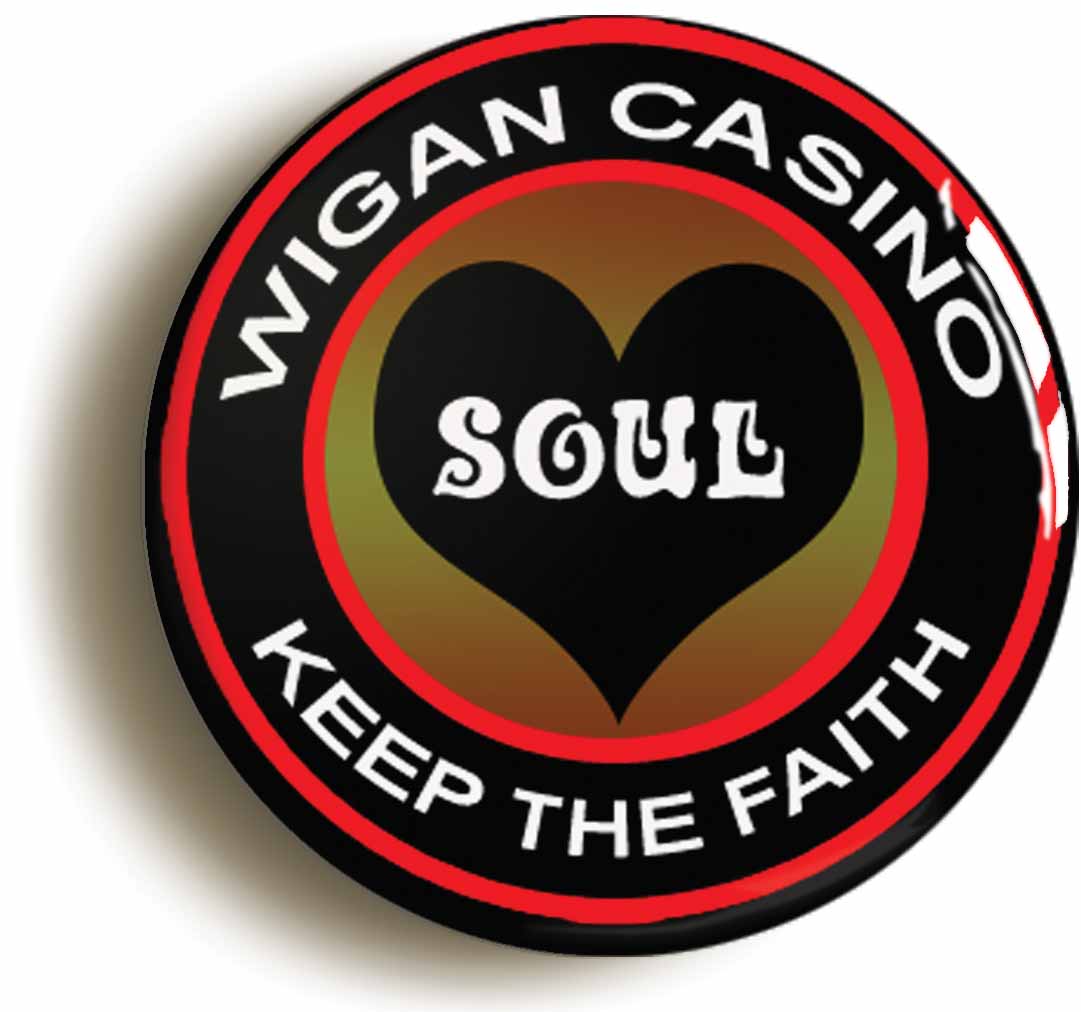 A picture of the front of the product, titled Northern Soul Keep The Faith Wigan Casino Circular 50mm Fridge Magnet