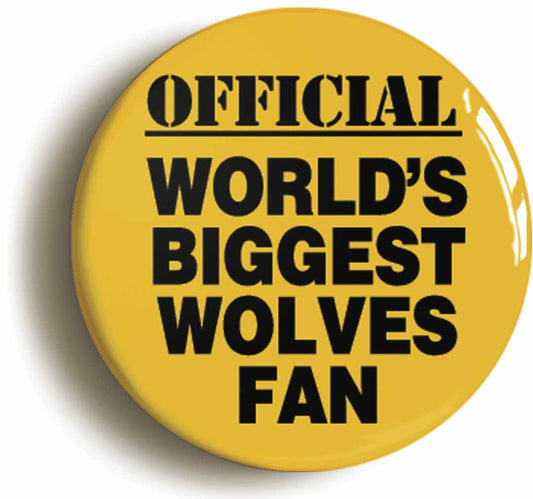 A picture of the front of the product, titled World's Biggest Wolves Fan Circular 50mm Fridge Magnet