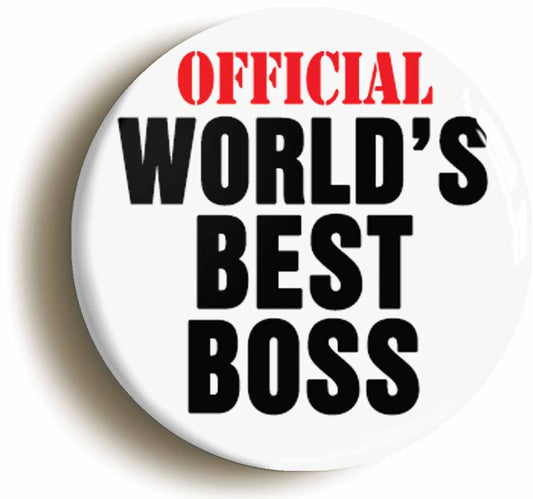 A picture of the front of the product, titled Official Worlds Best Boss Button Pin Badge