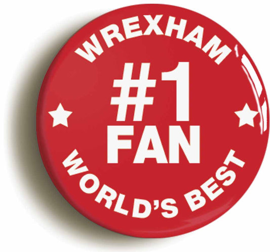 A picture of the front of the product, titled Wrexham #1 Fan Circular 50mm Fridge Magnet