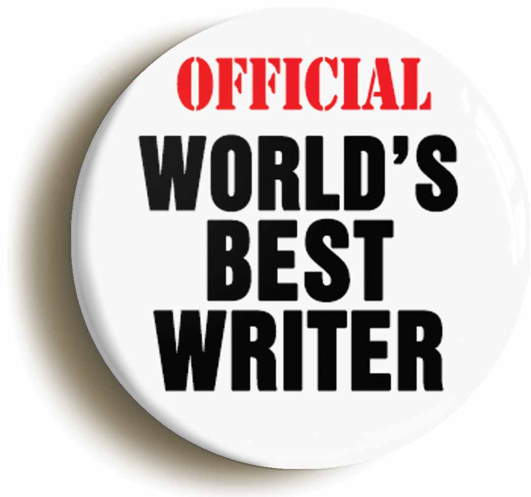 A picture of the front of the product, titled Official Worlds Best Writer Funny Button Pin Badge