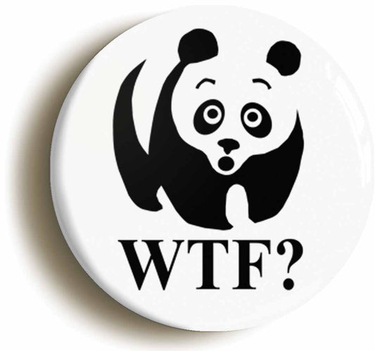 A picture of the front of the product, titled WTF? Panda Funny Joke Novelty Button Pin Badge