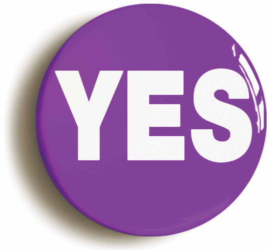 A picture of the front of the product, titled Yes Purple Button Pin Badge