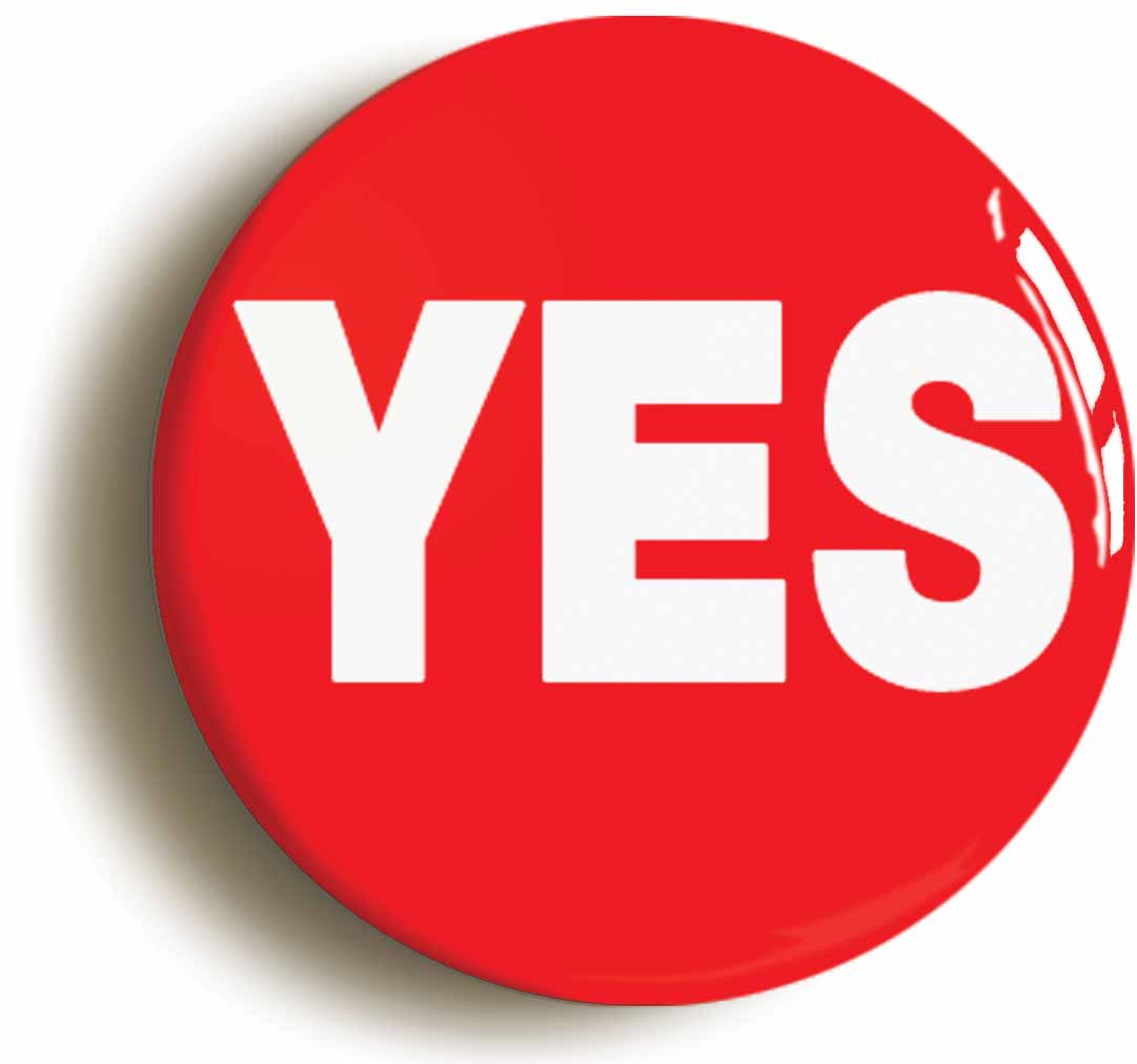 A picture of the front of the product, titled Yes Red Button Pin Badge