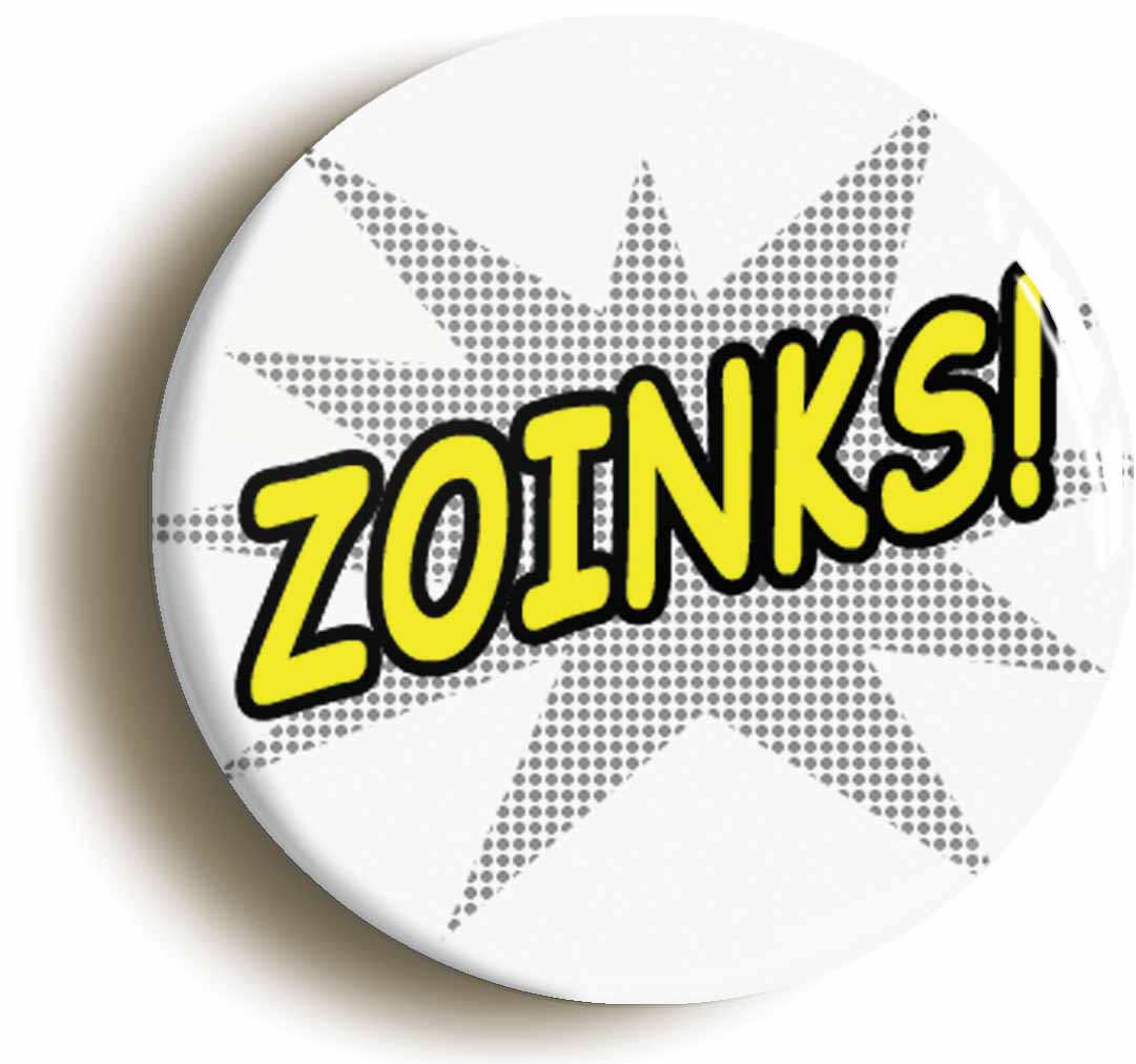 A picture of the front of the product, titled Zoinks Comic Button Pin Badge